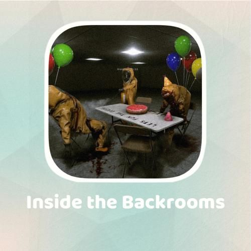 inside the backrooms玩法攻略