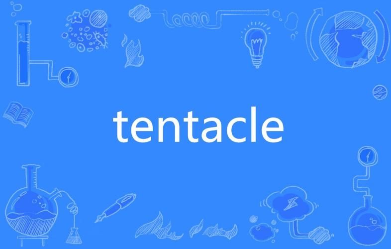 Tentacle